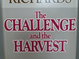 The Challenge and the Harvest (1983) ~ by Franklin D. Richards