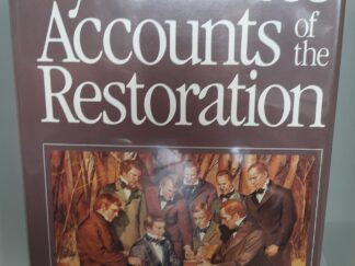 Eyewitness Accounts of the Restoration (1986) ~ by Milton V. Backman, Jr.
