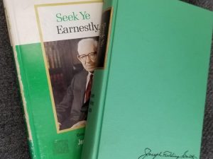 Seek Ye Earnestly — President Joseph Fielding Smith — Hardbound