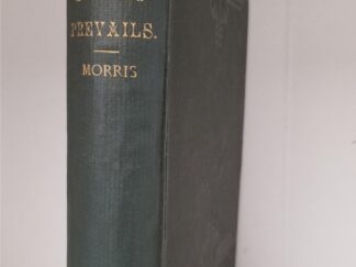 1886 - The Spirit Prevails Containing the Revelations, Articles and Letters - Joseph Morris - Extremely Rare!