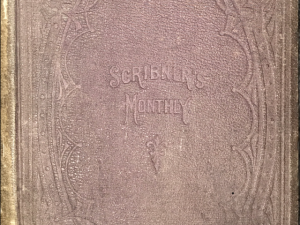 1872 ~ J. G. Holland ~ Cribner’s Monthly