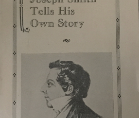 The Prophet Joseph Smith Tells His Story