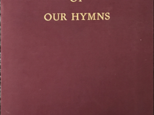 Leo W. Spencer ~ The Poetry of Our Hymns