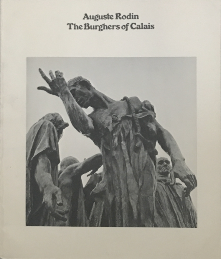 1976 ~ Auguste Rodin ~ The Burgthers of Calais