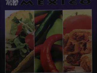 2009 ~ Jan McDaniel ~ The Food of Mexico