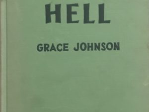 1938 ~ Grace Johnson ~ Colter’s Hell