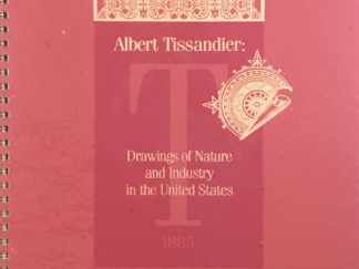 Albert Tissandier ~ Drawings of Nature and Industry in The United States