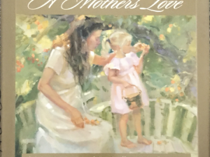 2002 ~ Anne Marie Oborn ~ A Mother Love ~ Signed