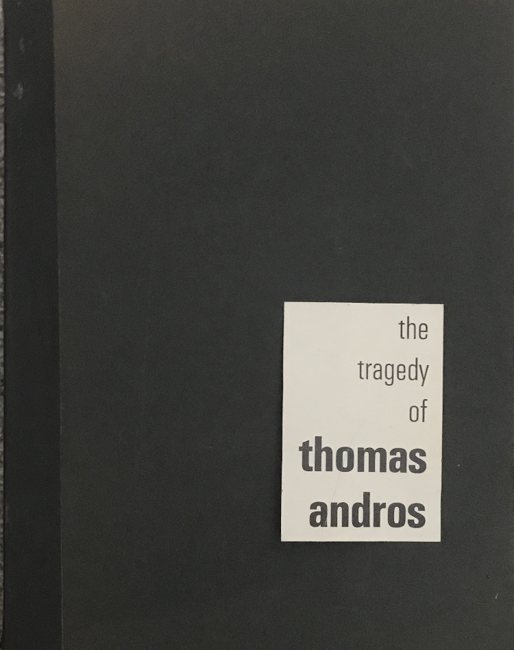 1960 ~ The Tragedy of Thomas Andros