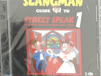 2005 ~ Slangman ~ Guide to Street Speak 1 ~ 2 cds