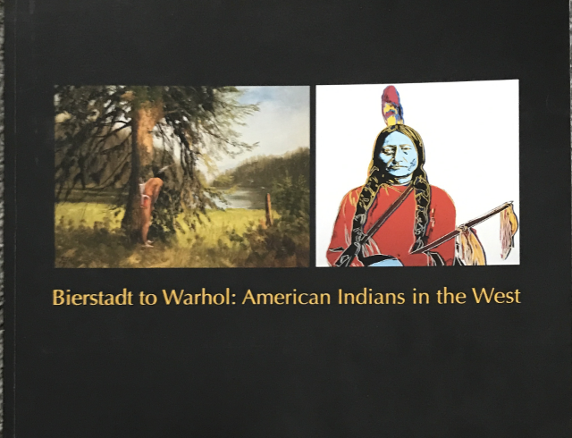 Bierstadt to Warhol: American Indians in the West