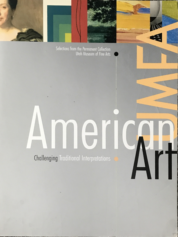 2003 ~ American Art ~ UMFA