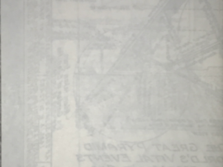 Sketches of The Great Pyramid Showing The World’s Vital Events Divinely Foretold 5000 Years Ago
