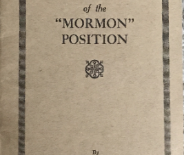 Orson F. Whitney ~ The Strength of the “Mormon” Position