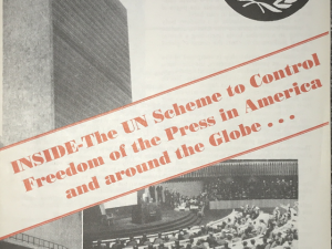 1990 ~ Special Report ~ Inside The UN Scheme to Control Freedom of The Press in America and Around The Globe