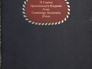 1976 ~ Joseph R. Dunlap ~ William Caxton and William Morris ~ Comparisons and Contrasts