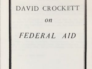 David Crockett On Federal Aid