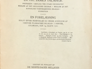1905 ~ Dr. Phil. James Talmage ~ Mormonismens Filosofi