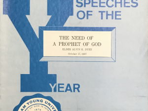 1967 ~ Speeches of The Year ~ The Need of A Prophet of God ~ Elder Alvin R. Dyer