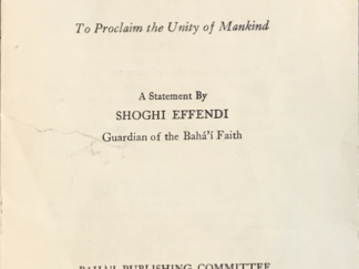 1947 ~ Shoghi Effendi ~ The Destiny of The American Nation