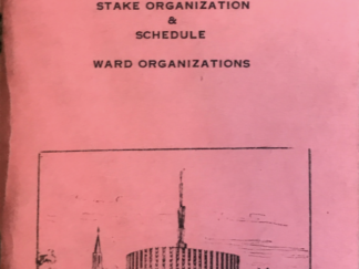 1974-1975 ~ Ogden East Stake ~ Stake Organization & Schedule ~ War Organizations