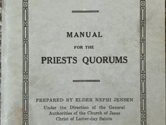 1925 ~ Missionary Themes ~ Manual for The Priests Quorums