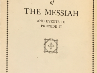 Elder B. H. Roberts ~ The Second Coming of The Messiah