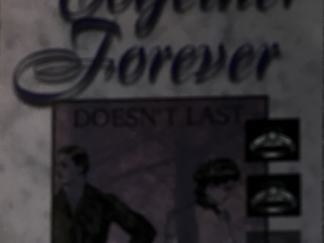 1997 ~ Kolleen DeGraff, Patti Adams ~ When Together Forever Doesn’t Last