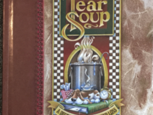 Pat Schwiebert and Chuck DeKlyen ~ Tear Soup ~ A Recipe for Healing After Loss