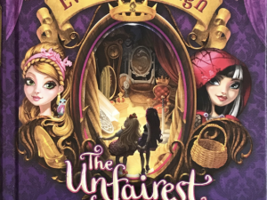 2014 ~ Shannon Hale ~ Ever After High ~ The Unfairest of Them All