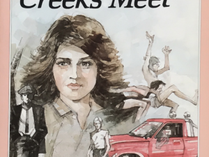 1987 ~ Lael Littke ~ Where The Creeks Meet