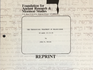 John W. Welch ~ The Theological Treatment of Melchizedek ~ In Alma 13:13-19