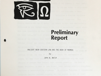 John W. Welch ~ Ancient Near Eastern Law and the Book of Mormon