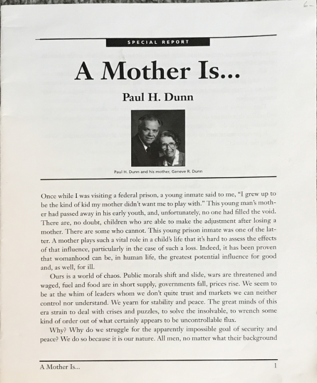 Paul H. Dunn ~ A Mother Is… Special Report