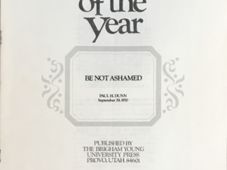 1970 ~ Speeches of The Year ~ Be Not Ashamed