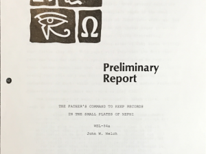 John W. Welch ~ The Father’s Command to Keep Records in the Small Plates of Nephi ~ WEL-84a