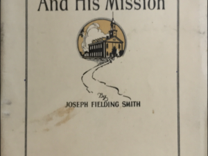 1936 ~ Joseph Fielding Smith ~ Elijah The Prophet and His Mission