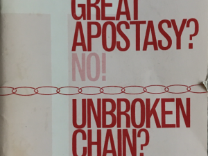 1972 ~ Great Apostacy? No! Unbroken Chain ~ The Continuity of the Catholic Church