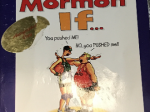 1996 ~ Jim Brinkerhoff ~ You Know You’re a Mormon