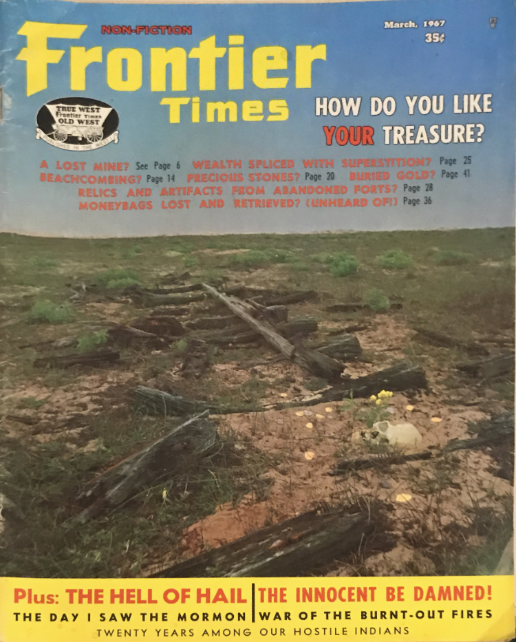 1967 ~ Frontier Times Magazine ~ March