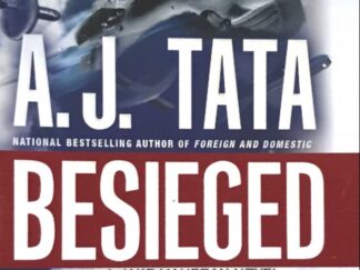 2017 ~ A. J. Tata ~ Besieged