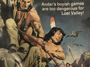 1974 ~ Turok Son of Stone ~ Andar’s Boyish Games Are Too Dangerous For Lost Valley!