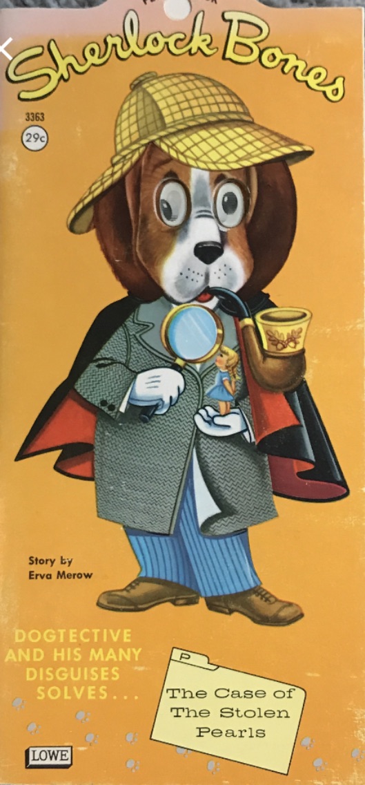 1961 ~ Erva Merow ~ Sherlock Bones ~ Peek-A-Book