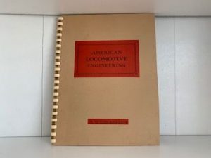 1967- American Locomotive Engineering- G. Weissenborn