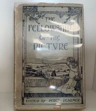 1920- The Fellowship of the Picture- Percy Dearmer