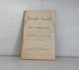 1981- Joseph Smith: Was He a Prophet of God?- J.M Sjodahl