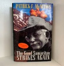 1992- The Good Samaritan Strikes Again- Patrick F. McManus- Autographed Copy!