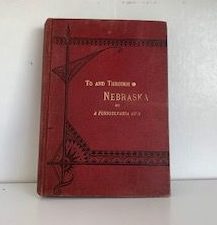 1884- To and Through Nebraska- A Pennsylvania Girl