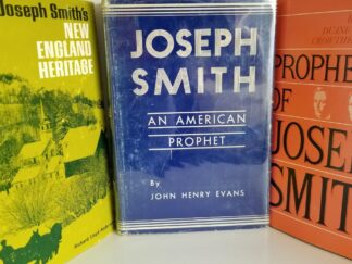 3 Books on Joseph Smith — Joseph Smith An American Prophet / Joseph Smith’s New England Heritage / The Prophecies of Joseph Smith
