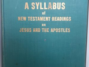 A Syllabus of New Testament Readings on Jesus and the Apostles (1966 / BYU)